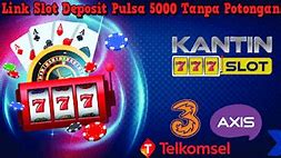 Slot Deposit Pulsa Indosat Tanpa Potongan 2022